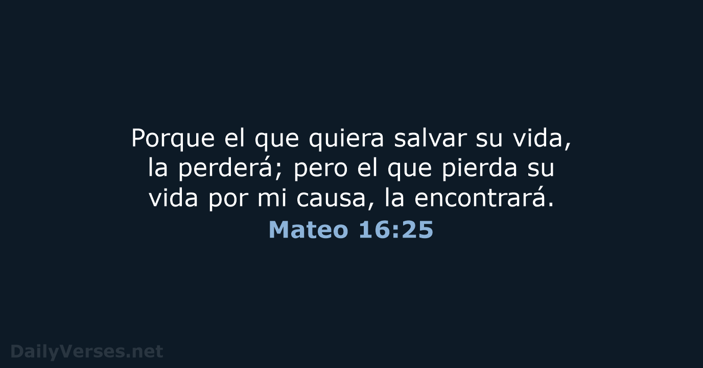 Mateo 16:25 - NVI