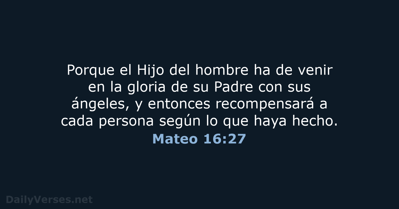 Mateo 16:27 - NVI