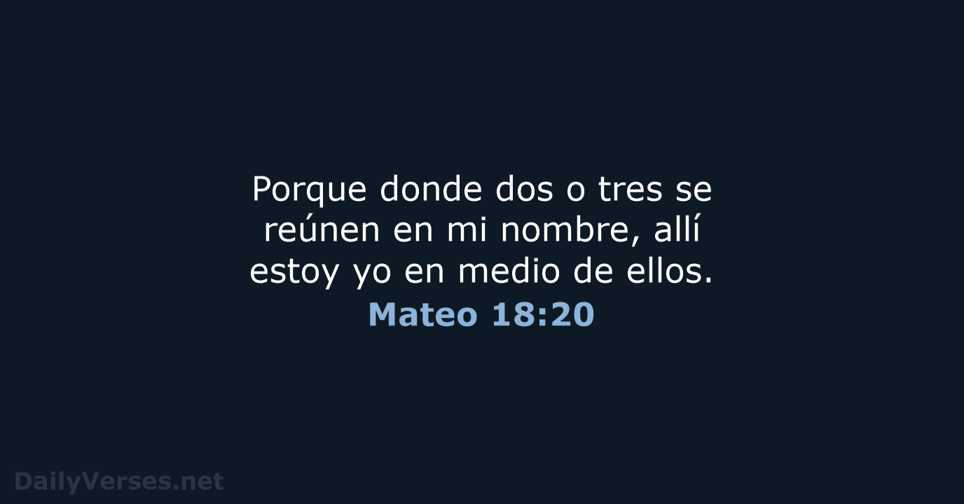 Mateo 18:20 - NVI