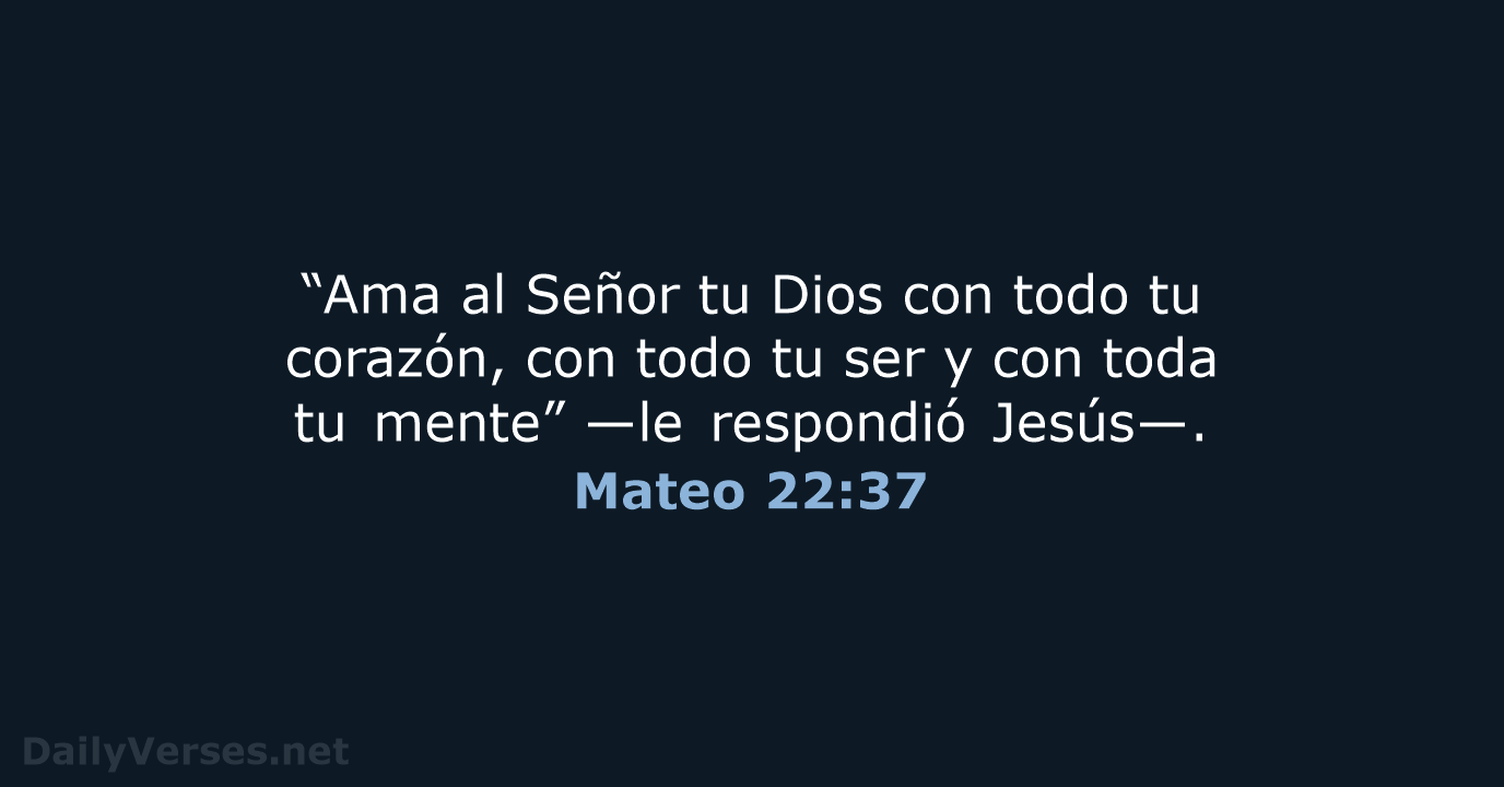 Mateo 22:37 - NVI