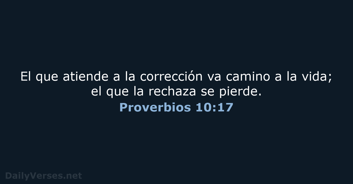 Proverbios 10:17 - NVI