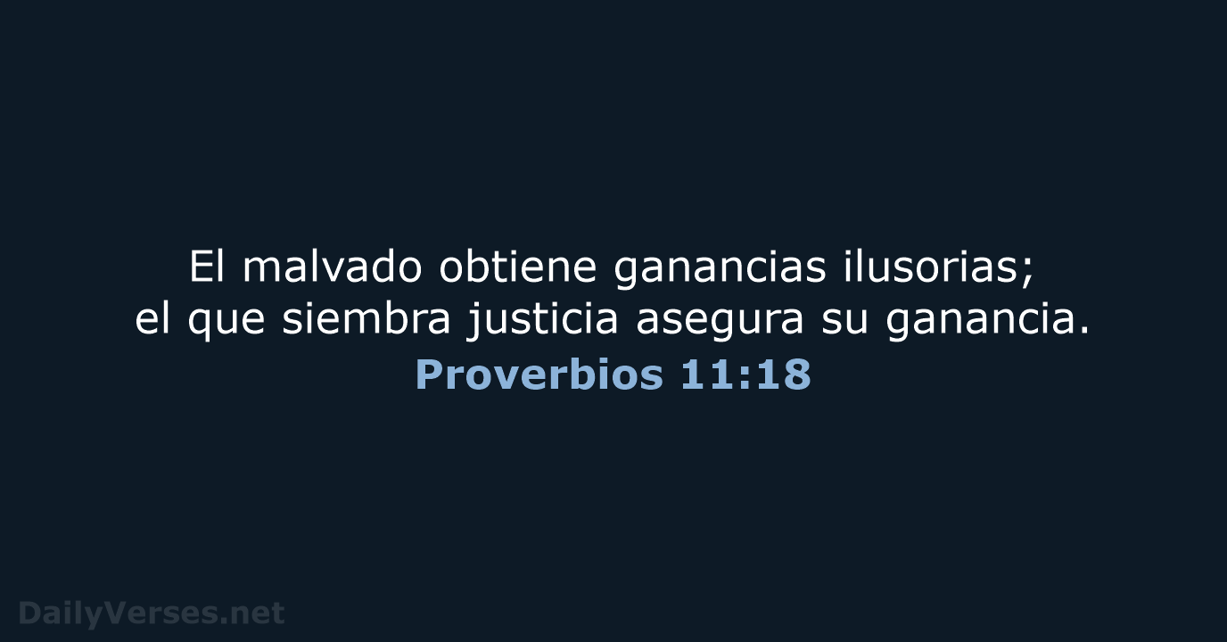 Proverbios 11:18 - NVI