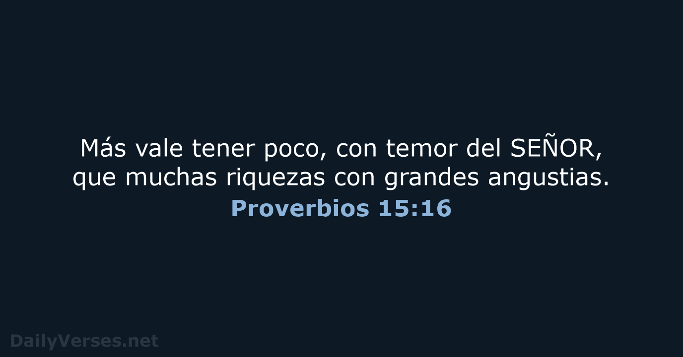 Proverbios 15:16 - NVI