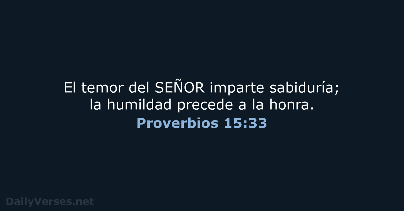 Proverbios 15:33 - NVI