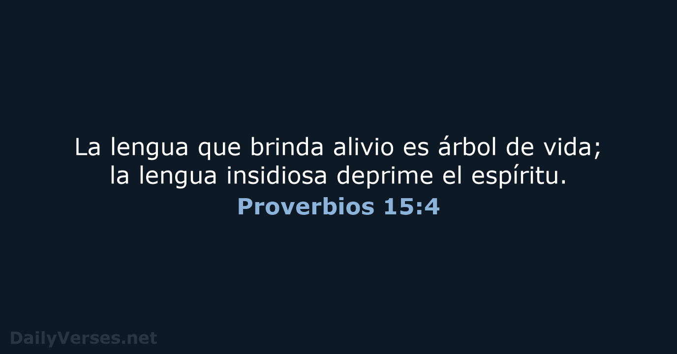 Proverbios 15:4 - NVI
