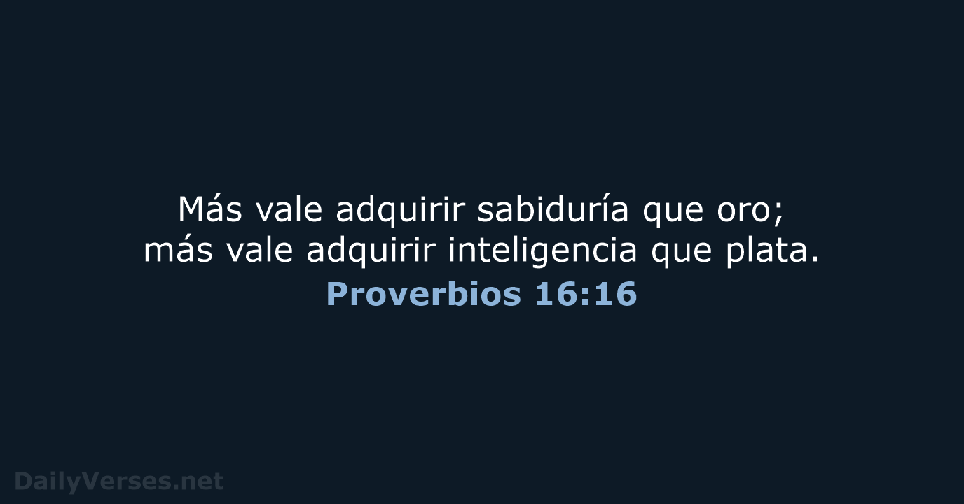 Proverbios 16:16 - NVI