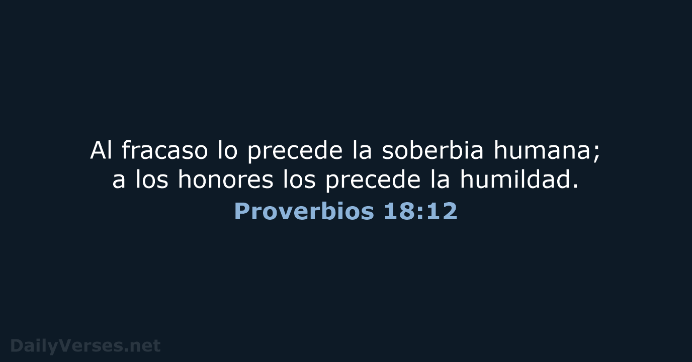 Proverbios 18:12 - NVI
