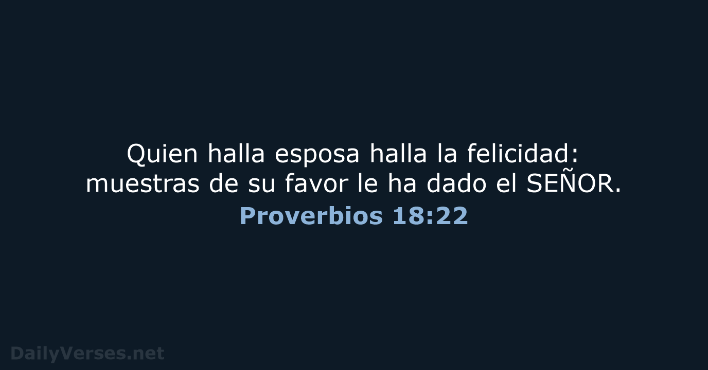 Proverbios 18:22 - NVI