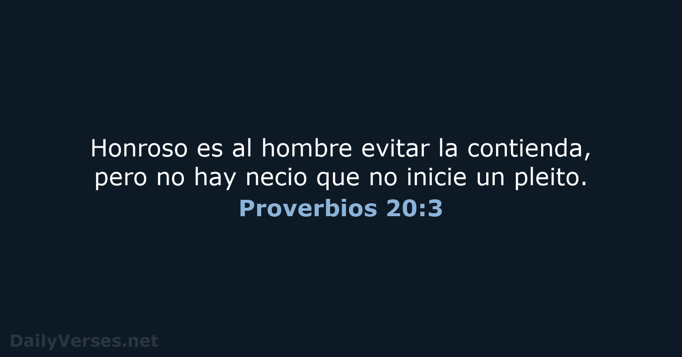 Proverbios 20:3 - NVI