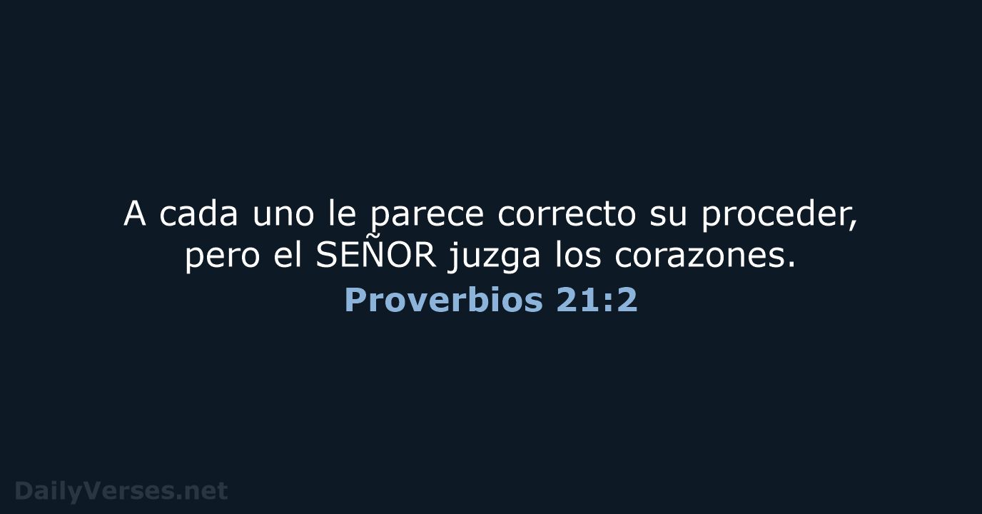 Proverbios 21:2 - NVI