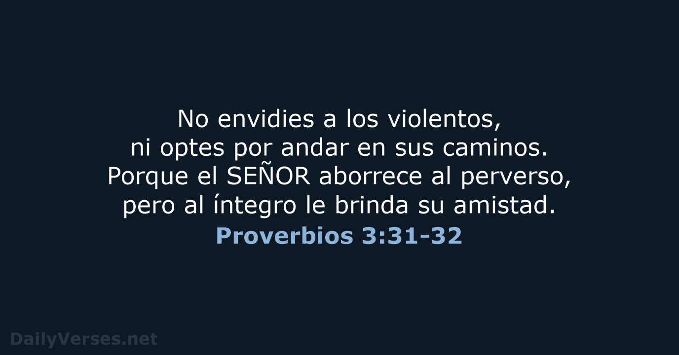 Proverbios 3:31-32 - NVI