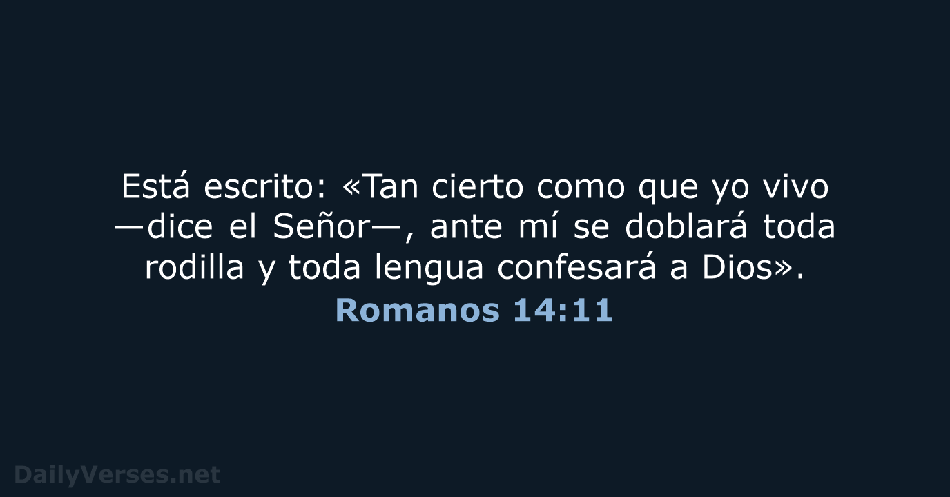 Romanos 14:11 - NVI