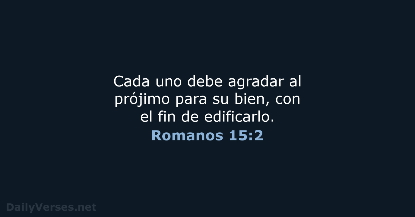 Romanos 15:2 - NVI