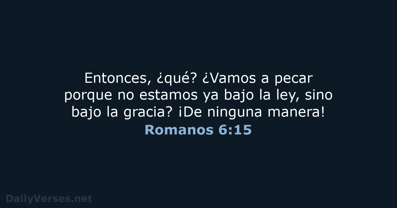 Romanos 6:15 - NVI