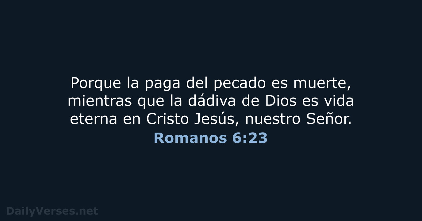 Romanos 6:23 - NVI