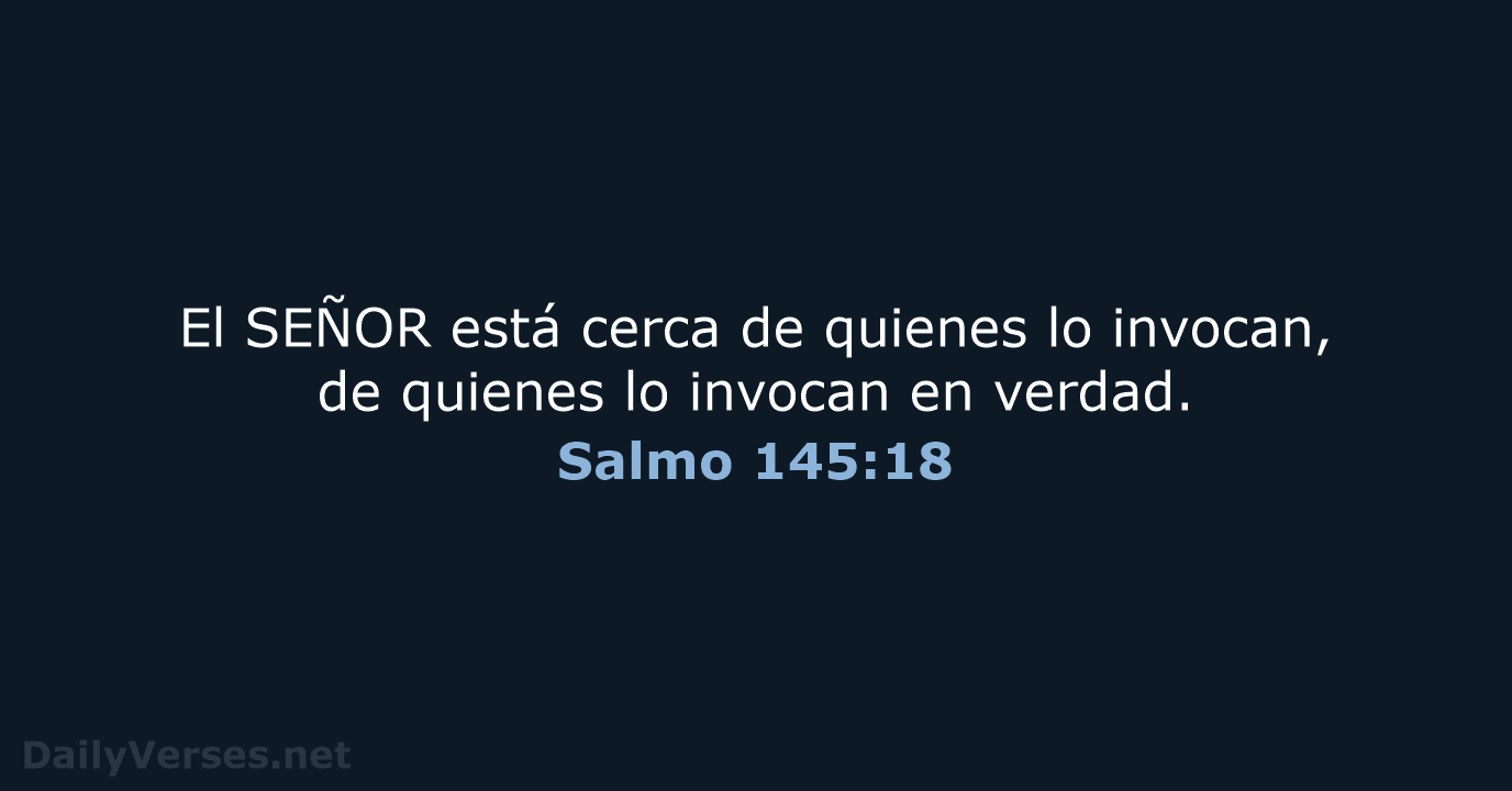 Salmo 145:18 - NVI