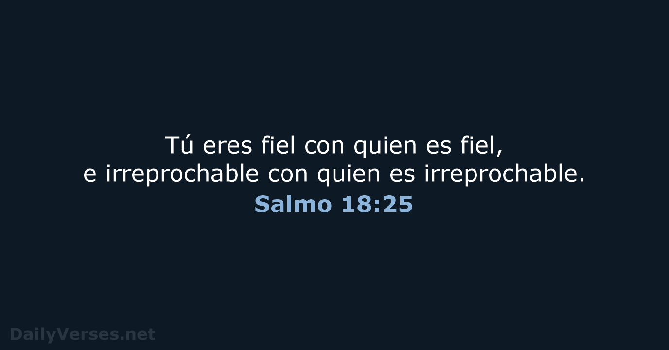 Salmo 18:25 - NVI