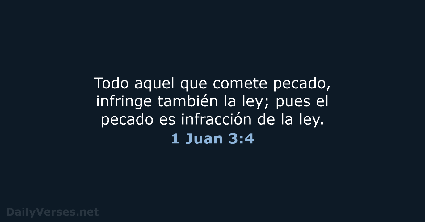 1 Juan 3:4 - RVR60