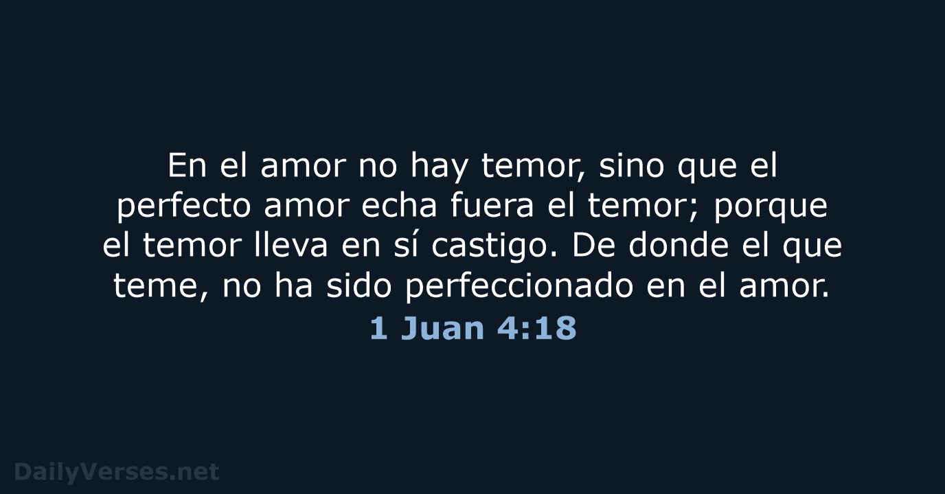 1 Juan 4:18 - RVR60