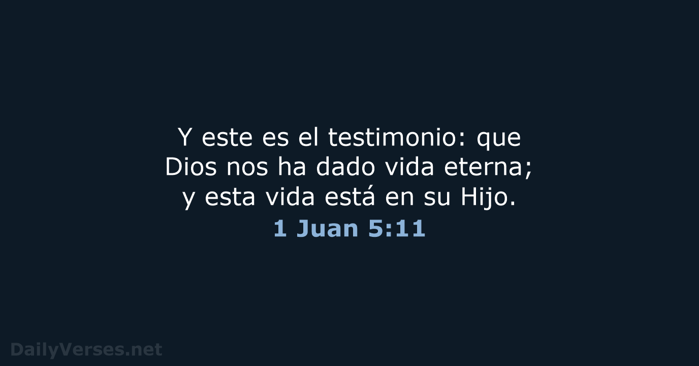 1 Juan 5:11 - RVR60