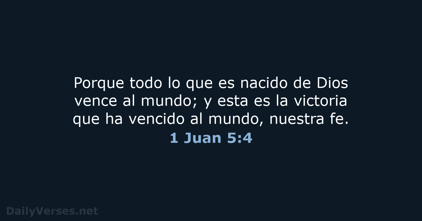 1 Juan 5:4 - RVR60