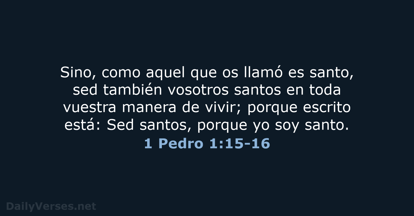1 Pedro 1:15-16 - RVR60