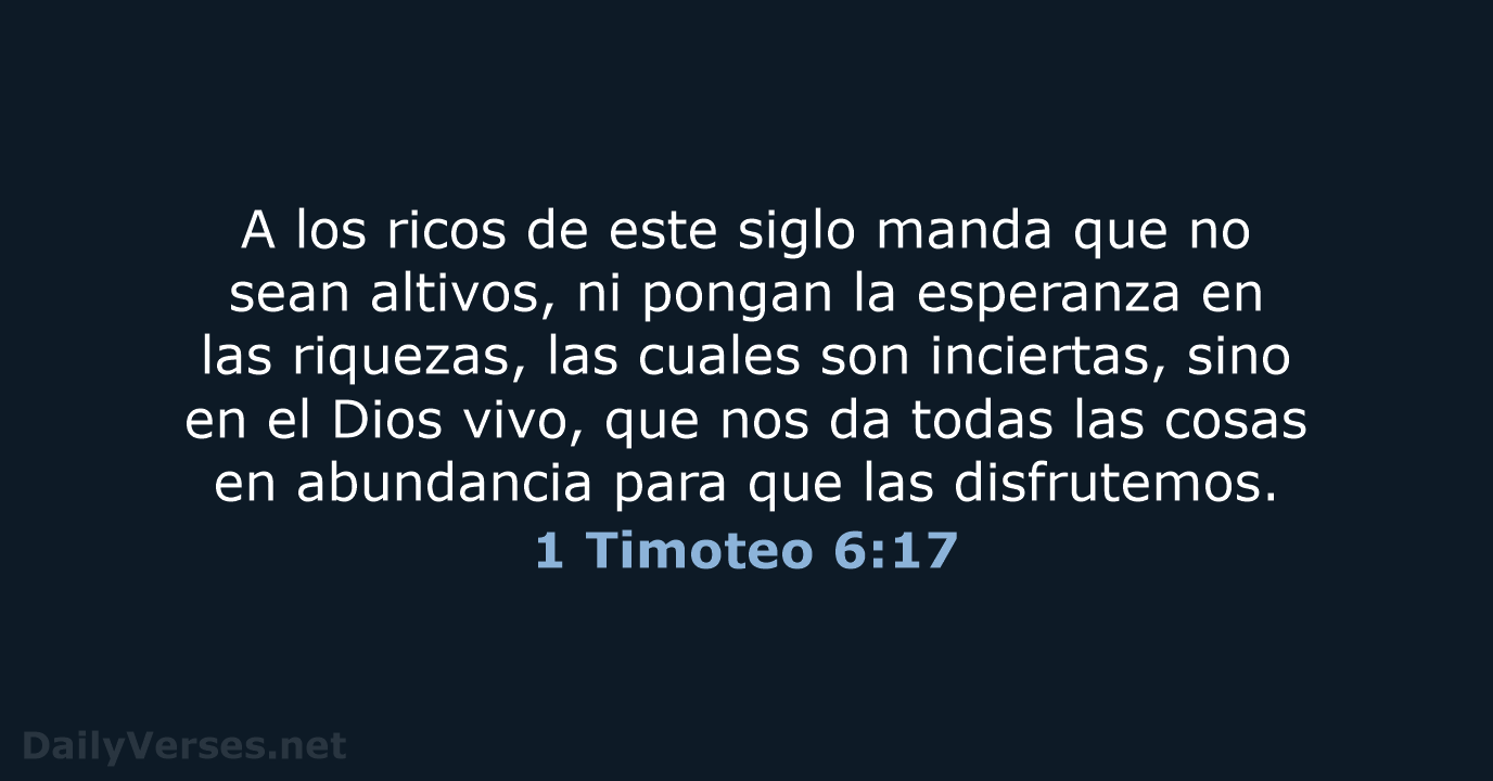 1 Timoteo 6:17 - RVR60