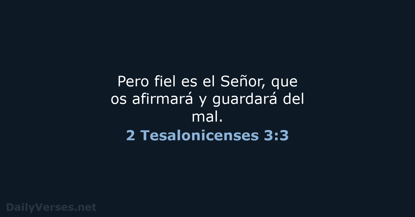 2 Tesalonicenses 3:3 - RVR60