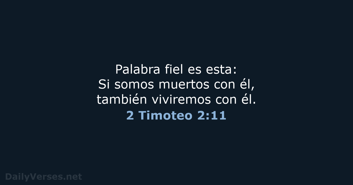 2 Timoteo 2:11 - RVR60