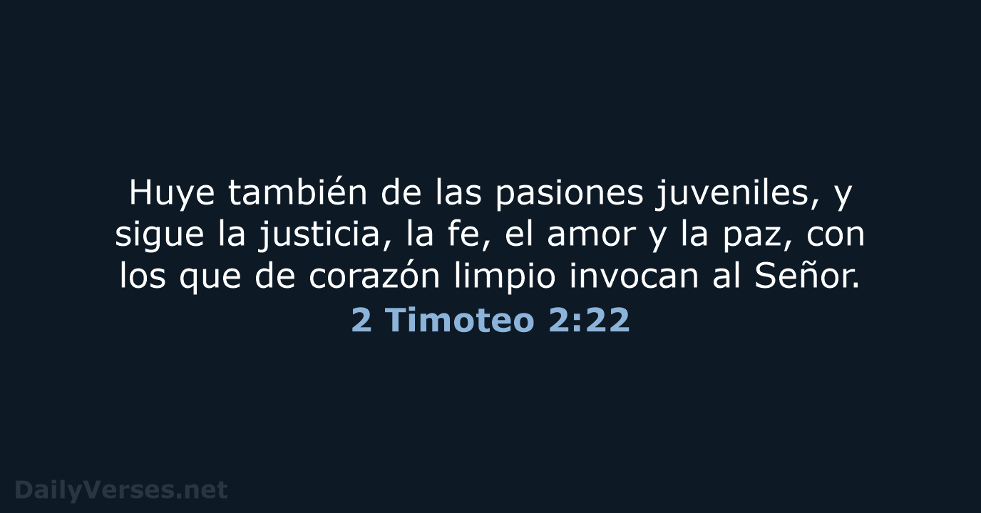 2 Timoteo 2:22 - RVR60