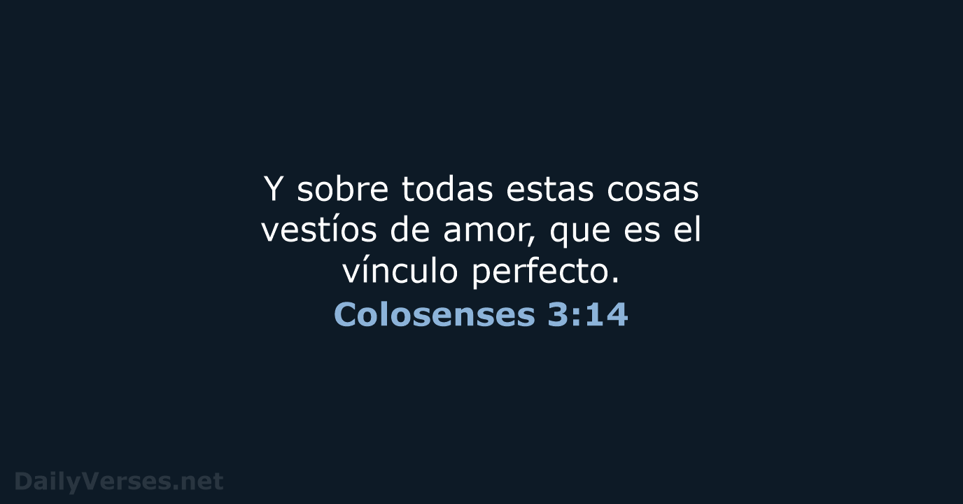 Colosenses 3:14 - RVR60