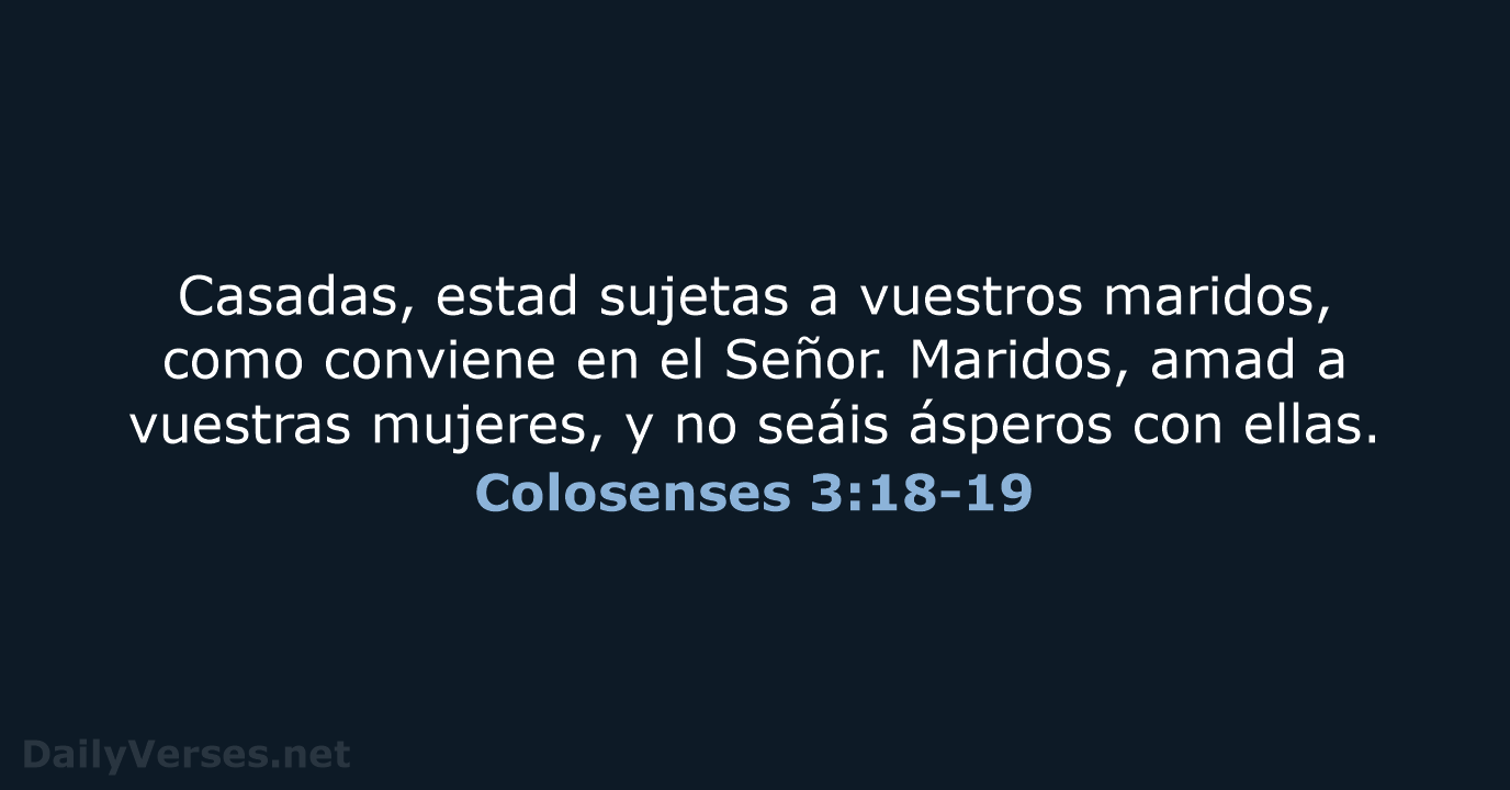 Colosenses 3:18-19 - RVR60