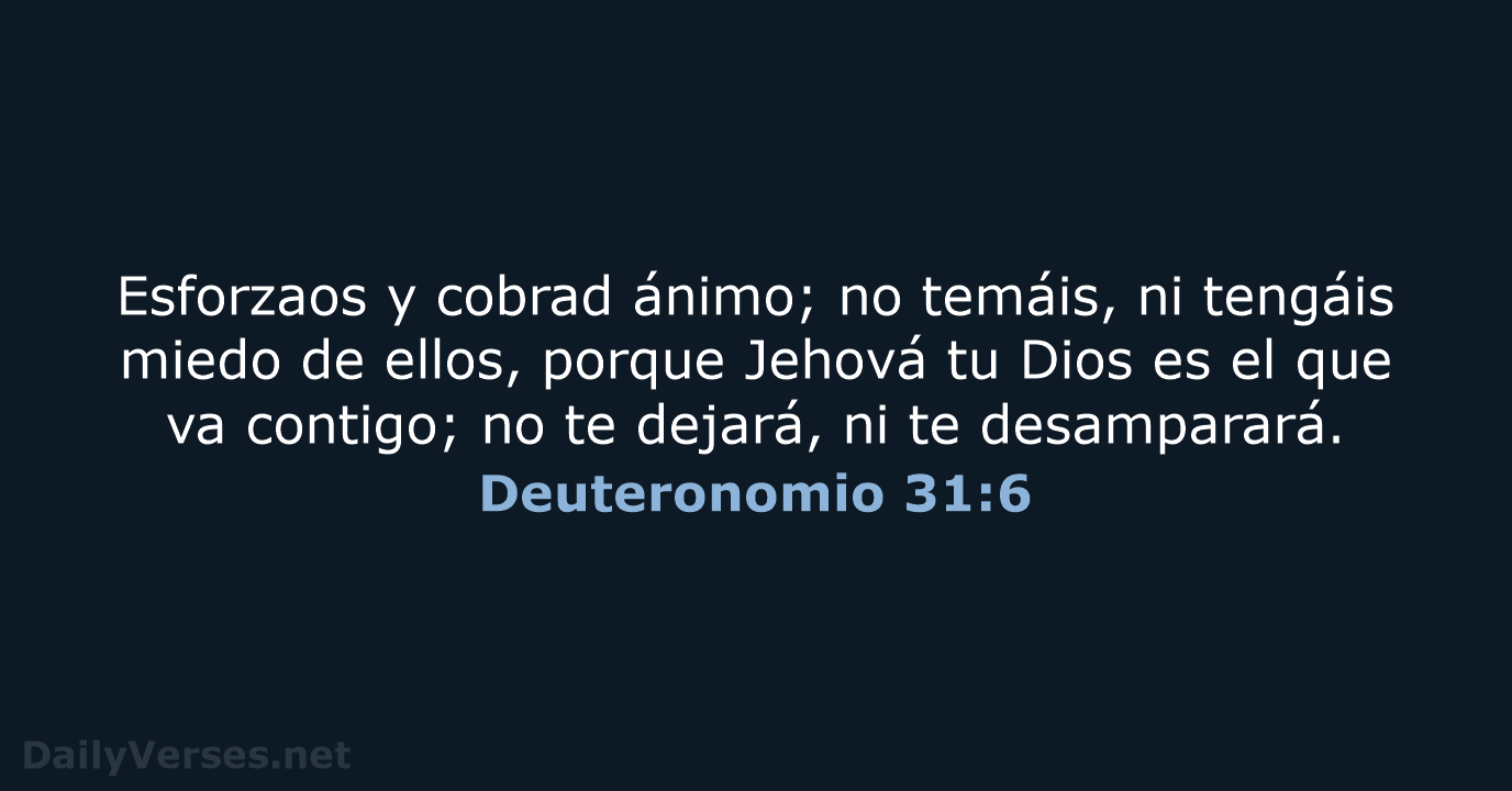 Deuteronomio 31:6 - RVR60