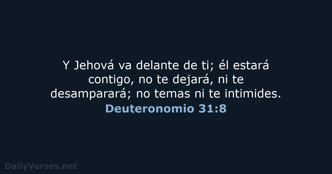 Deuteronomio 31:8 - RVR60