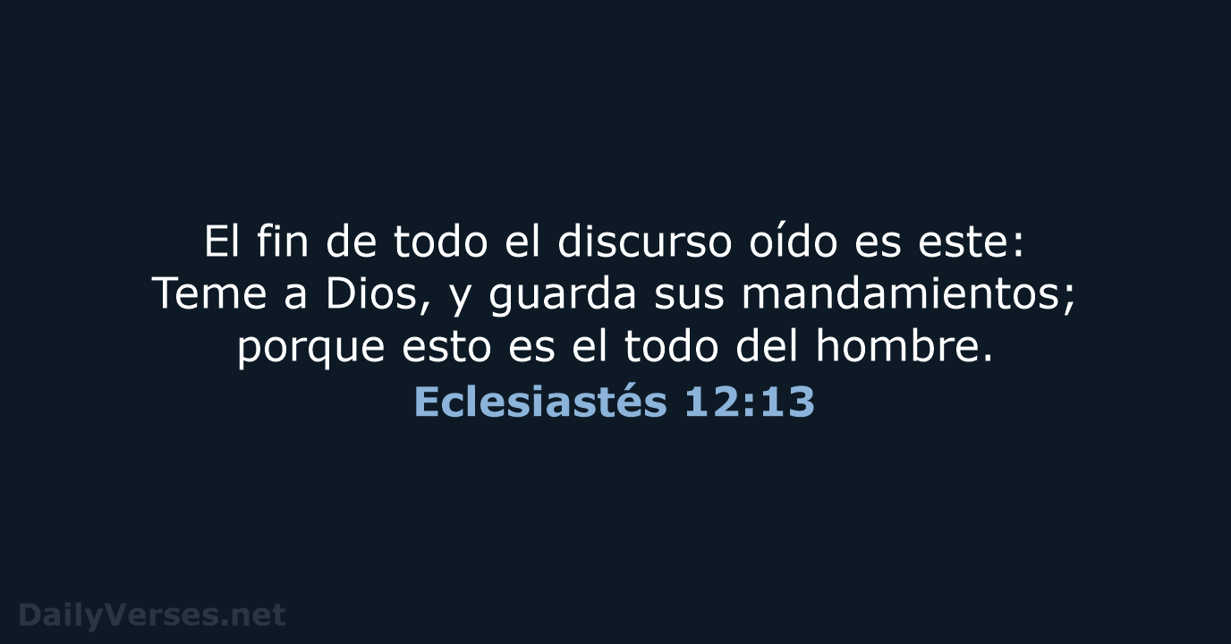 Eclesiastés 12:13 - RVR60