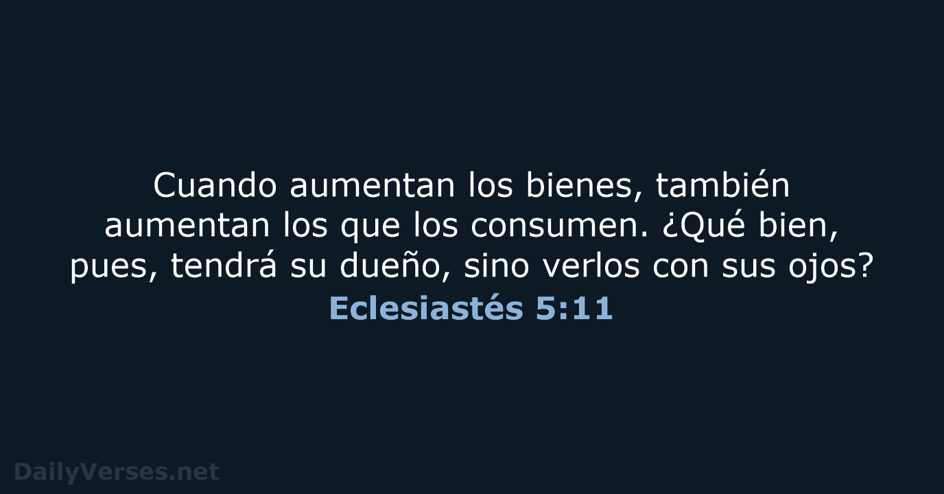 Eclesiastés 5:11 - RVR60