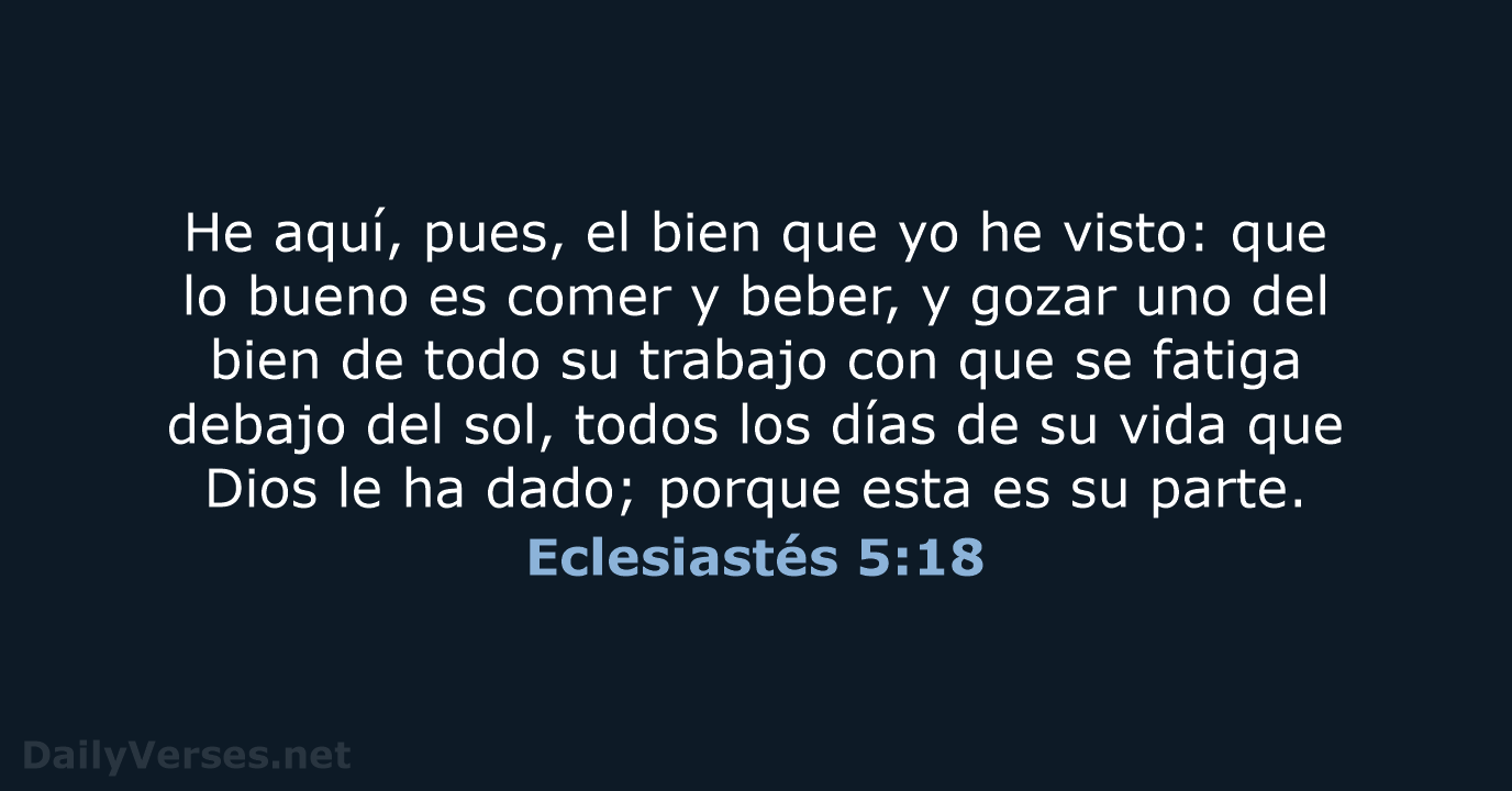 Eclesiastés 5:18 - RVR60