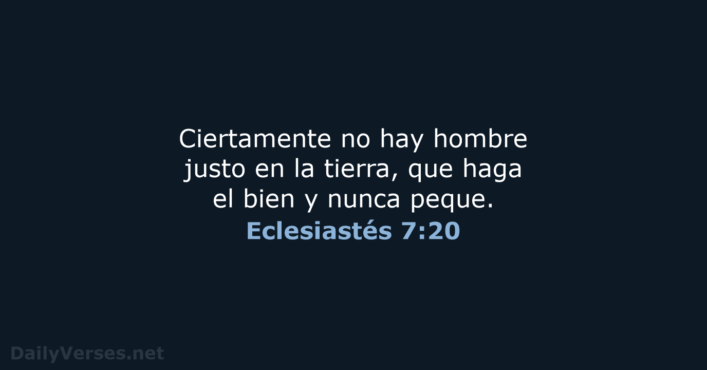 Eclesiastés 7:20 - RVR60