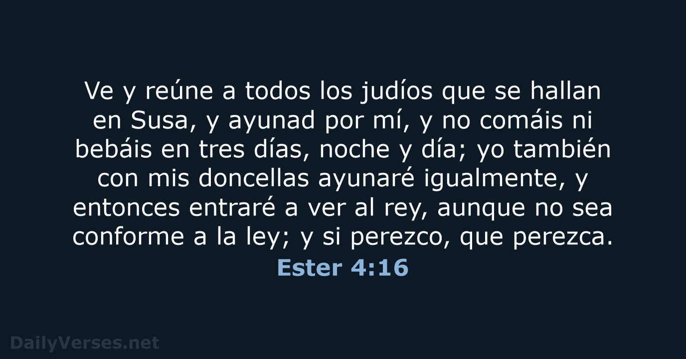 Ester 4:16 - RVR60