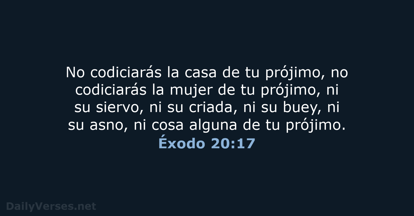 Éxodo 20:17 - RVR60