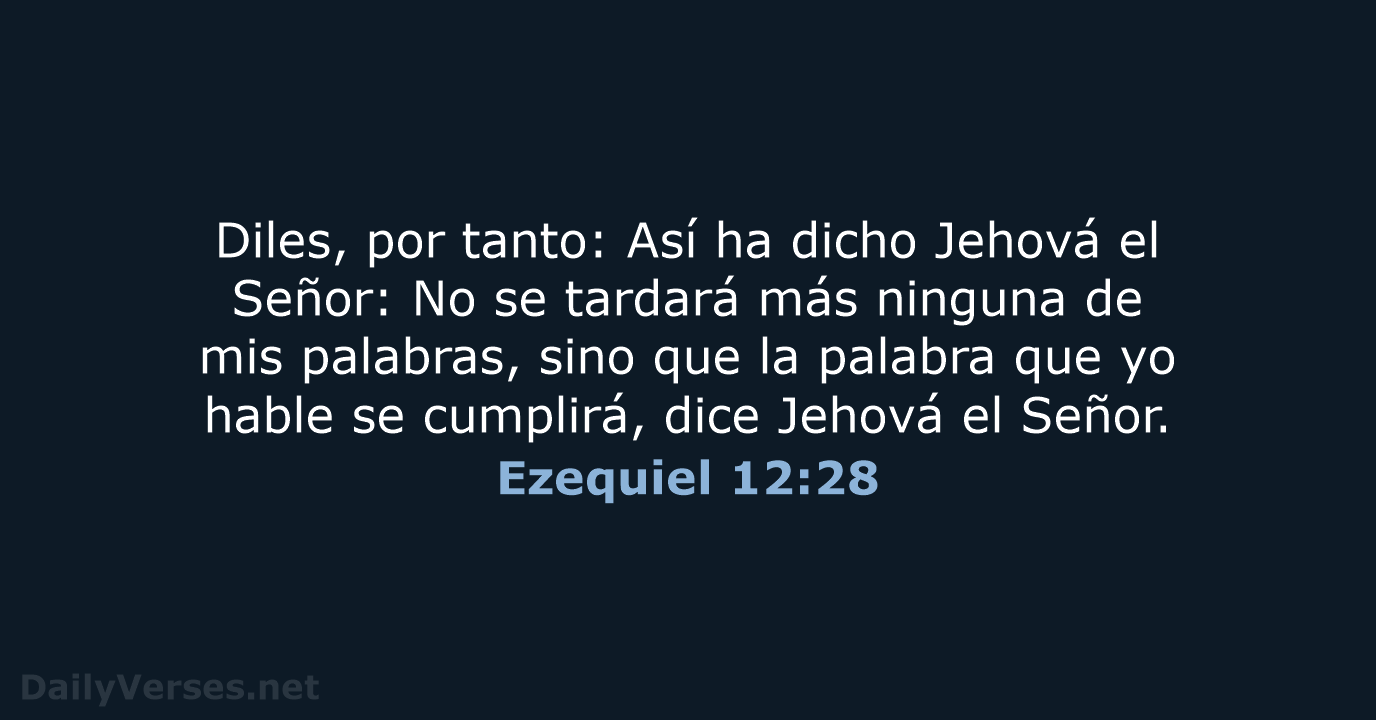 Ezequiel 12:28 - RVR60