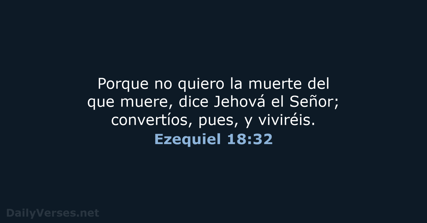 Ezequiel 18:32 - RVR60