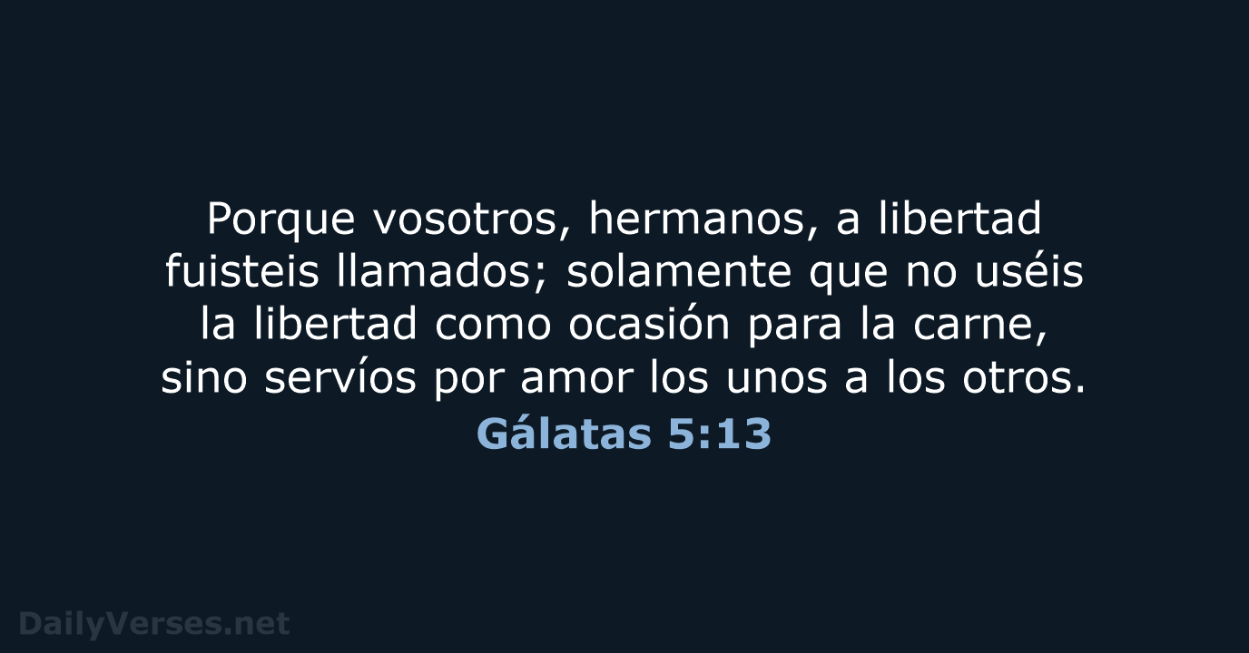 Gálatas 5:13 - RVR60