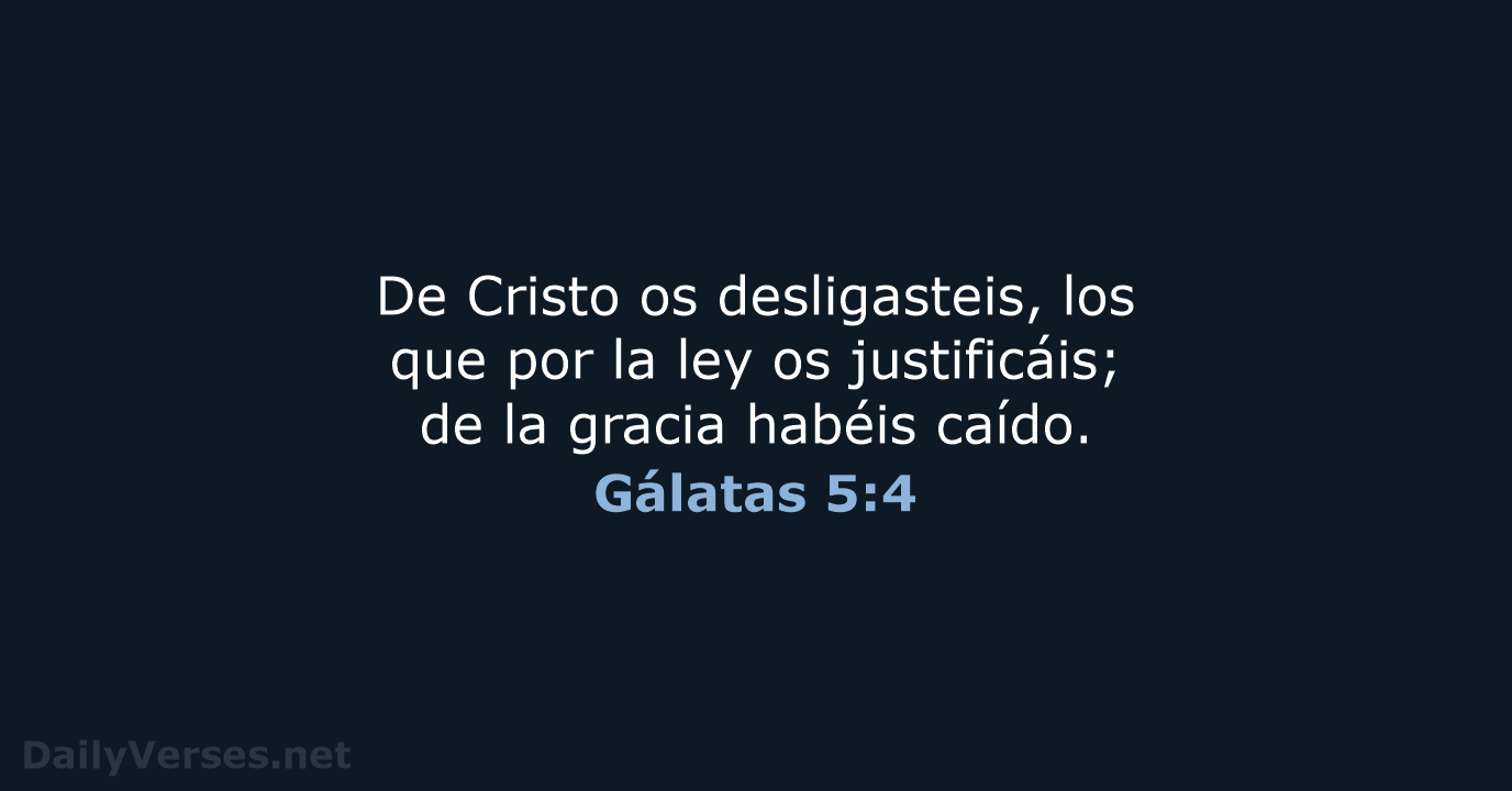 Gálatas 5:4 - RVR60