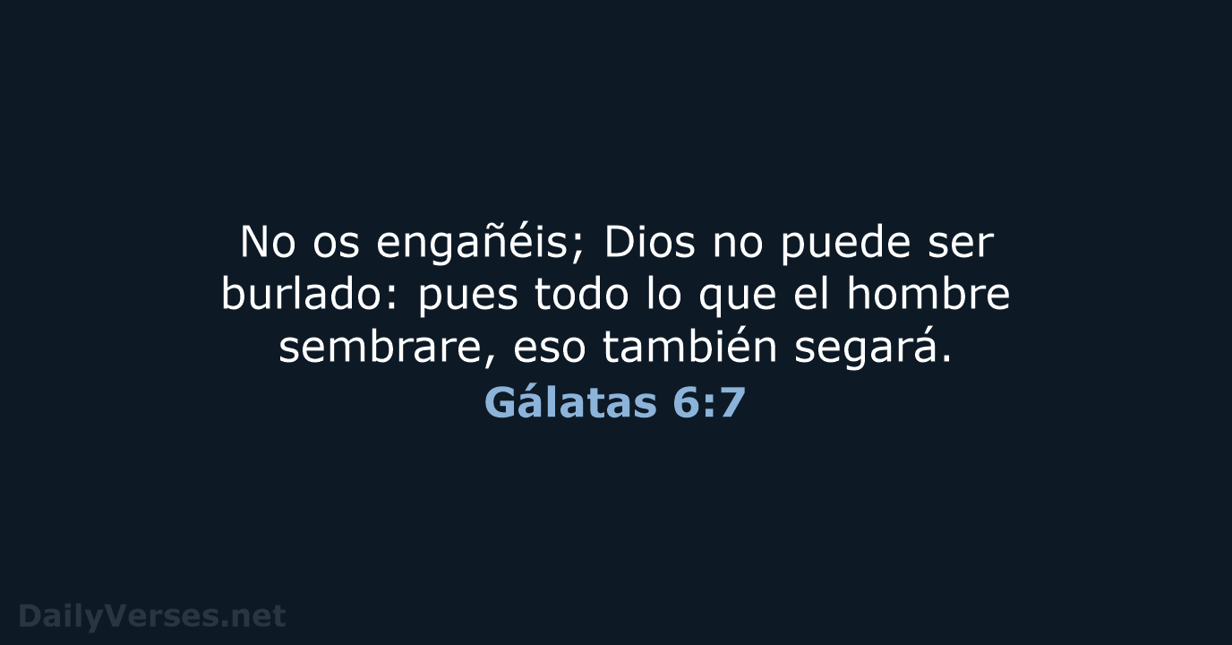 Gálatas 6:7 - RVR60