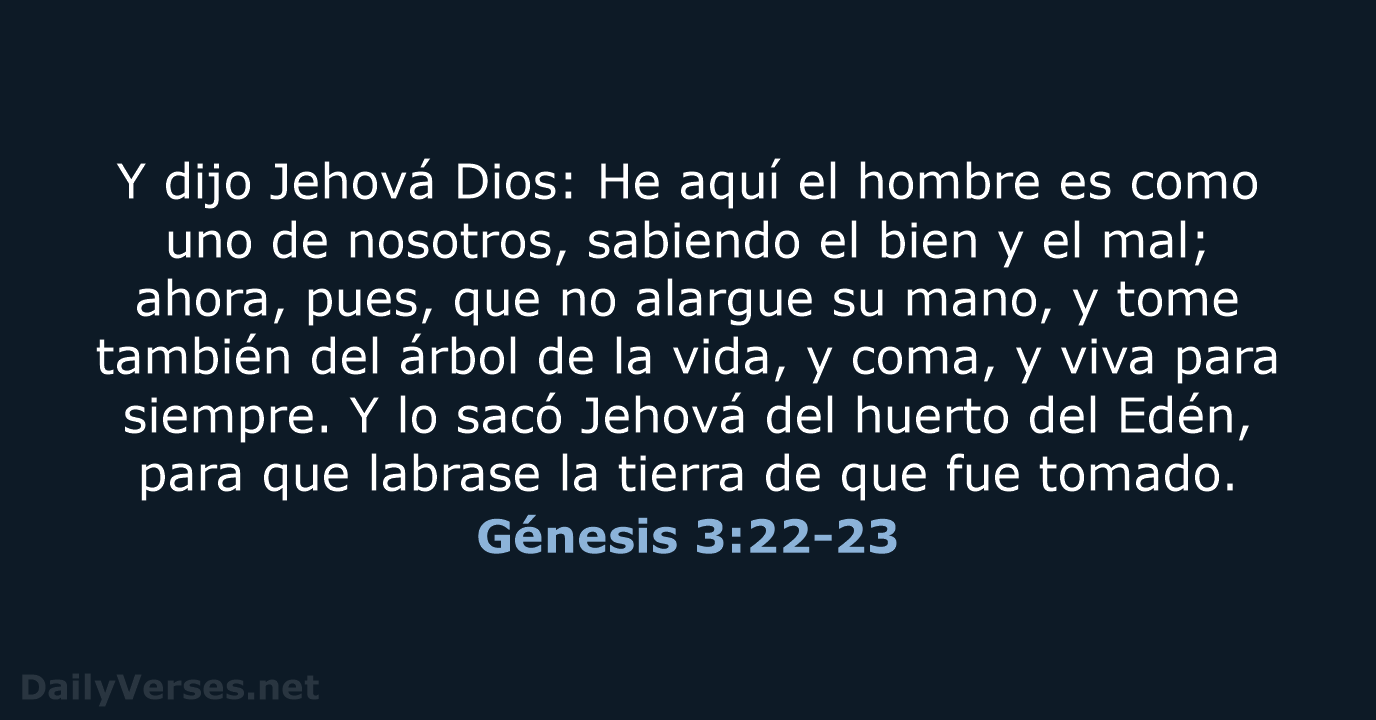 Génesis 3:22-23 - RVR60