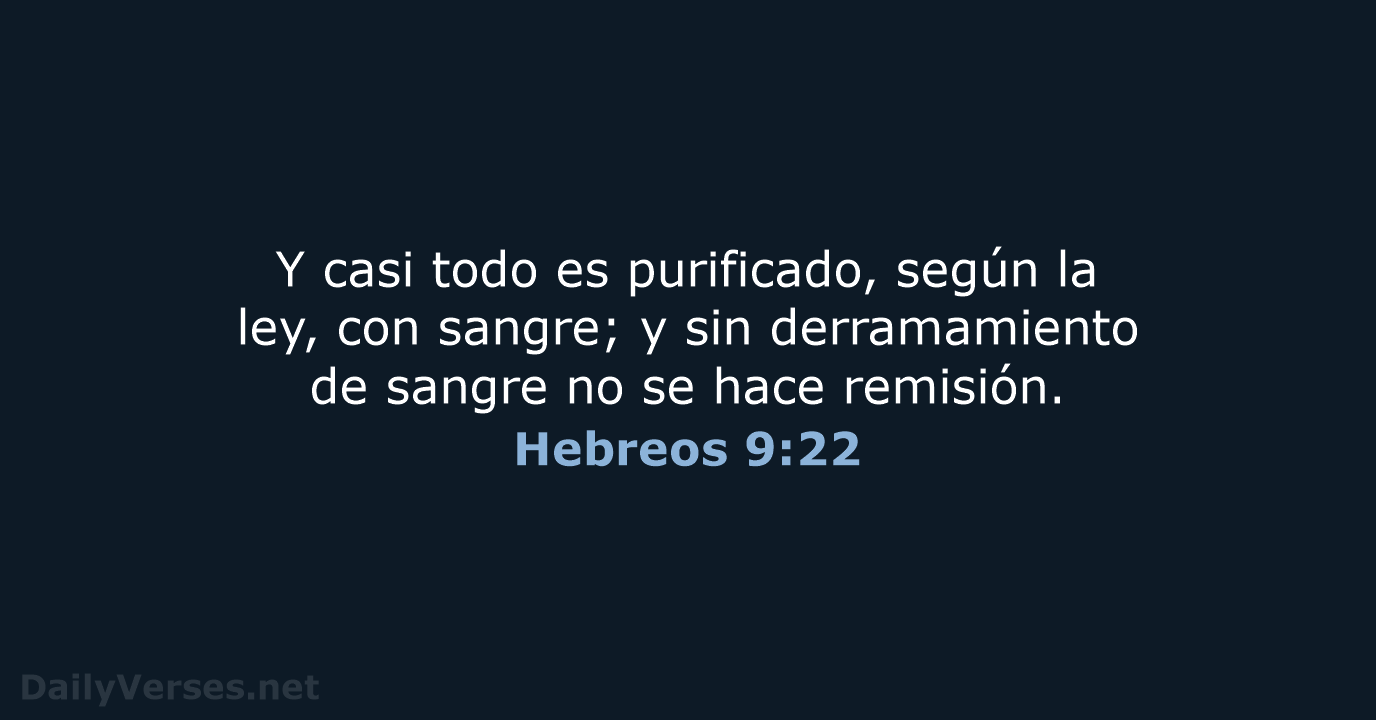 Hebreos 9:22 - RVR60