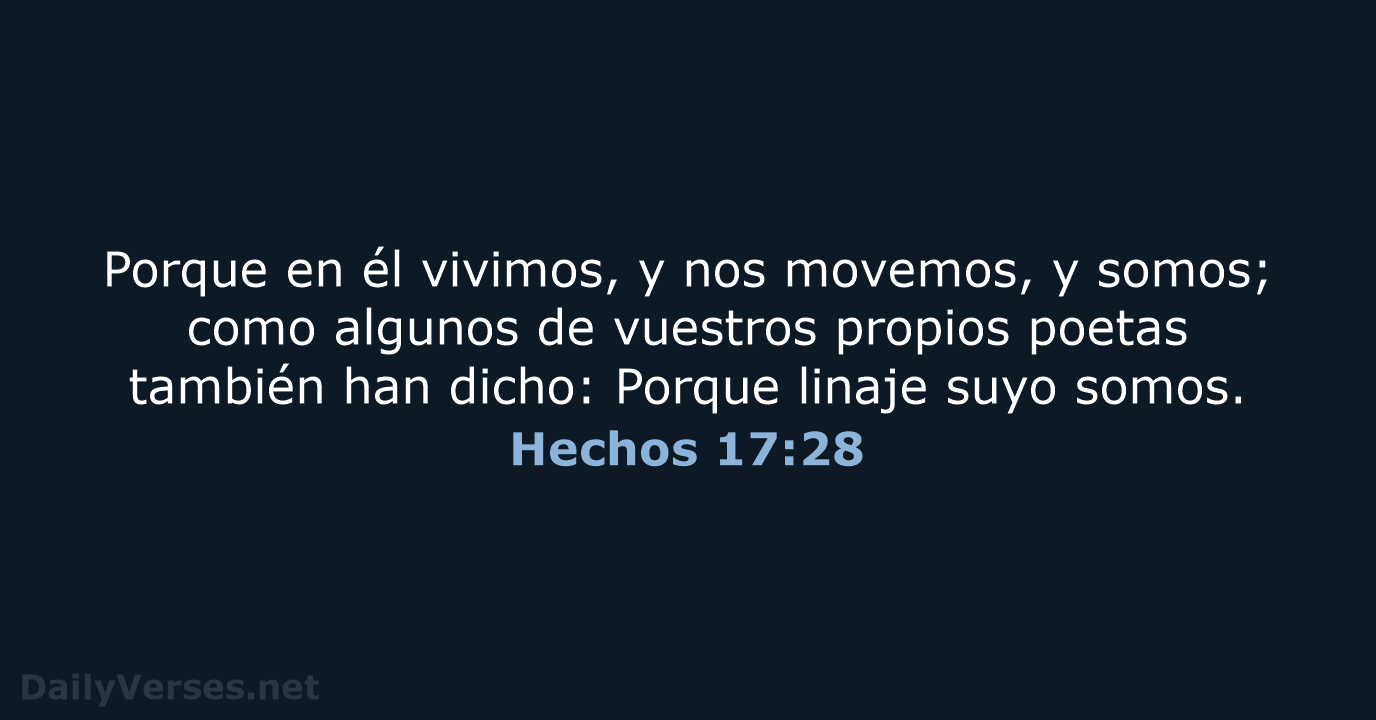 Hechos 17:28 - RVR60