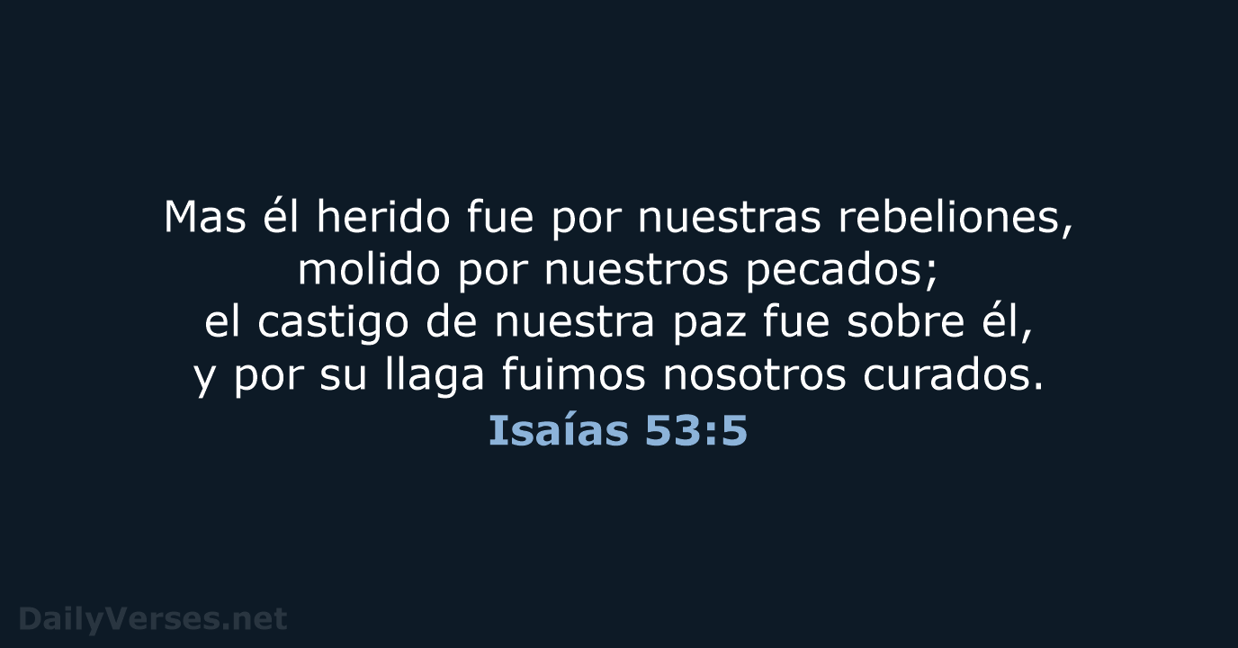 Isaías 53:5 - RVR60