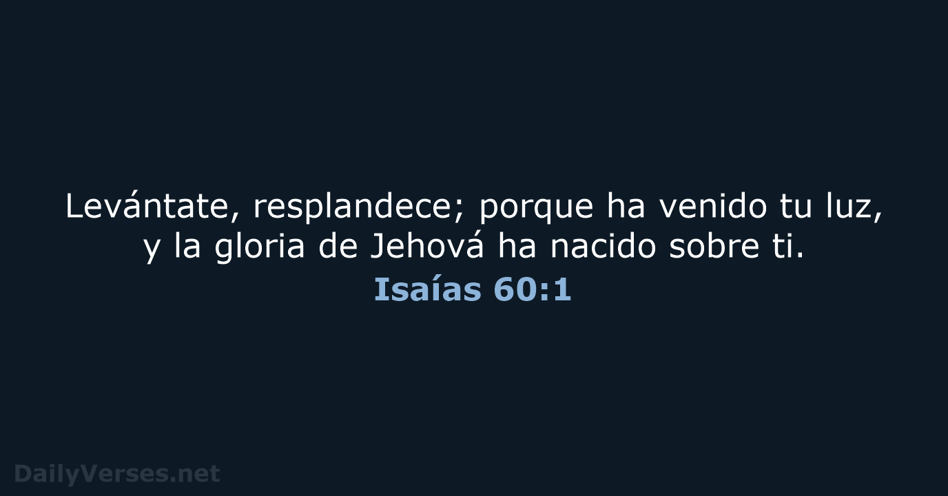 Isaías 60:1 - RVR60